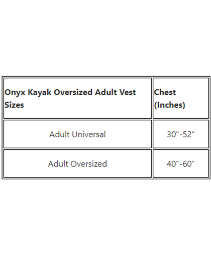 Onyx Kayak Oversized Fishing Nylon Life Vest Size Chart